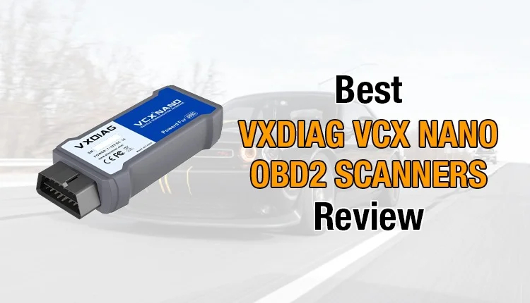 Best-VXDIAG-VCX-Nano-OBD2-Scanners-Review-2021